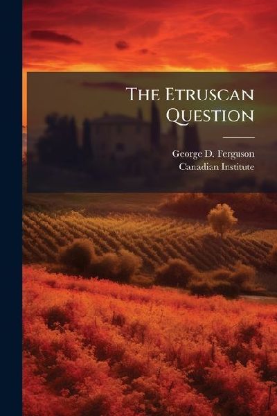 The Etruscan Question
