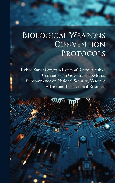 Biological Weapons Convention Protocols