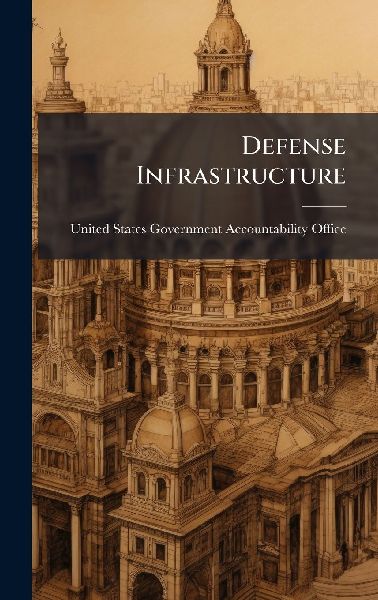 Defense Infrastructure