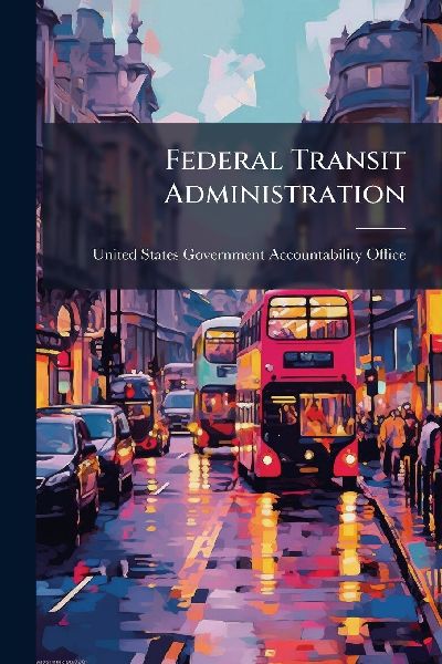 Federal Transit Administration