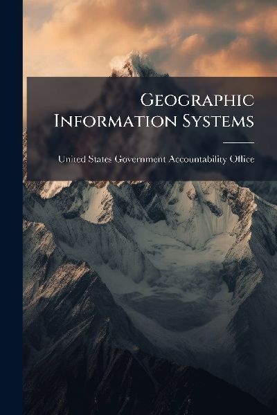 Geographic Information Systems