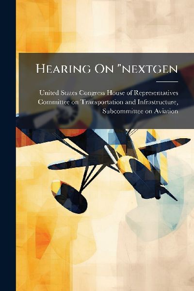 Hearing On "nextgen