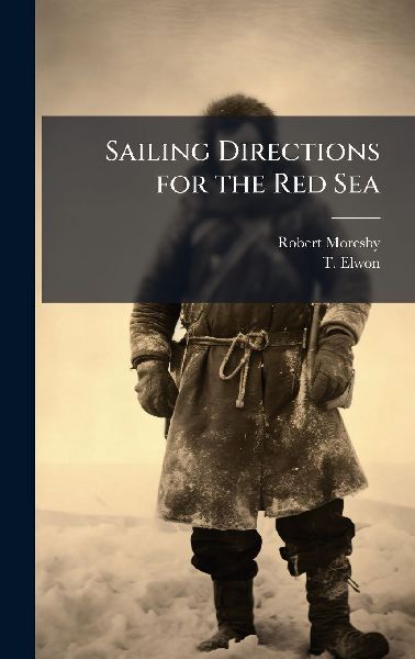 Sailing Directions for the Red Sea