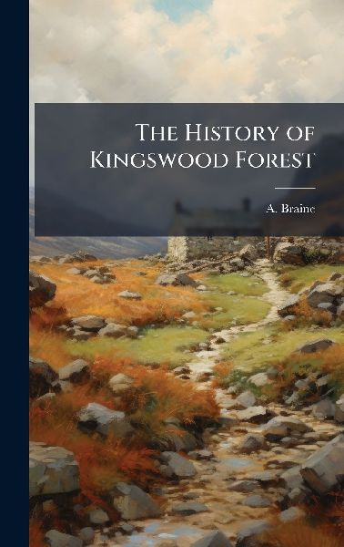 The History of Kingswood Forest
