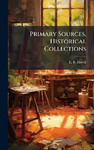 Primary Sources, Historical Collections