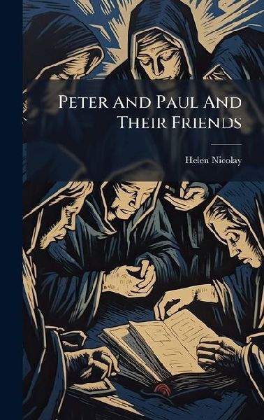 Peter And Paul And Their Friends