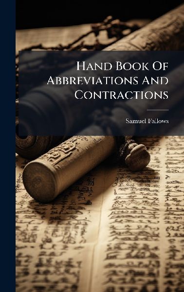 Hand Book Of Abbreviations And Contractions