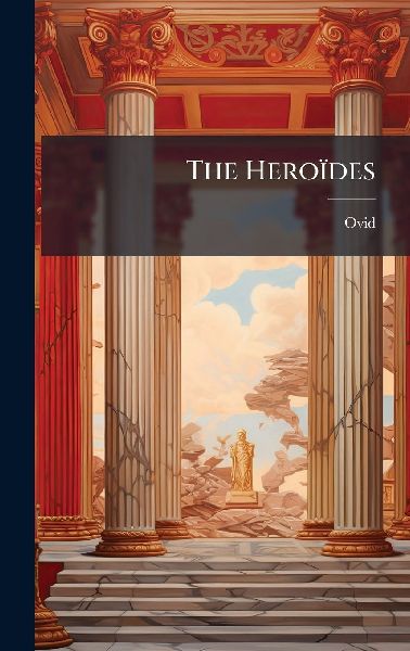 The Heroïdes