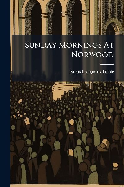Sunday Mornings At Norwood
