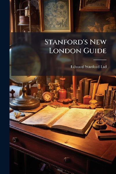Stanfords New London Guide
