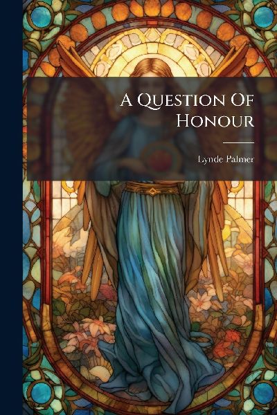 A Question Of Honour