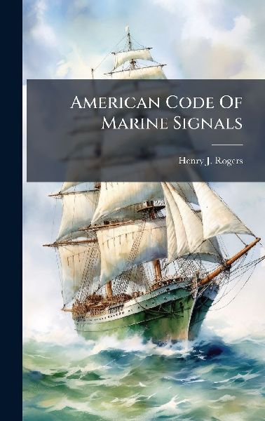 American Code Of Marine Signals