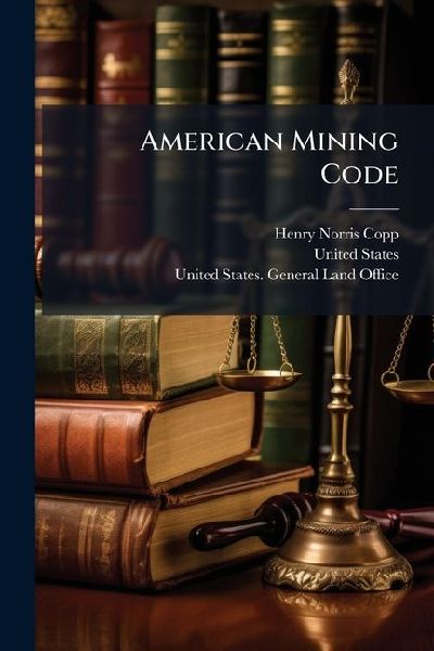 American Mining Code