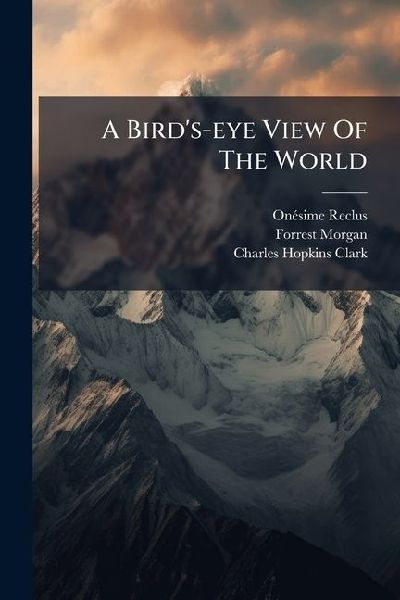 A Birds-eye View Of The World