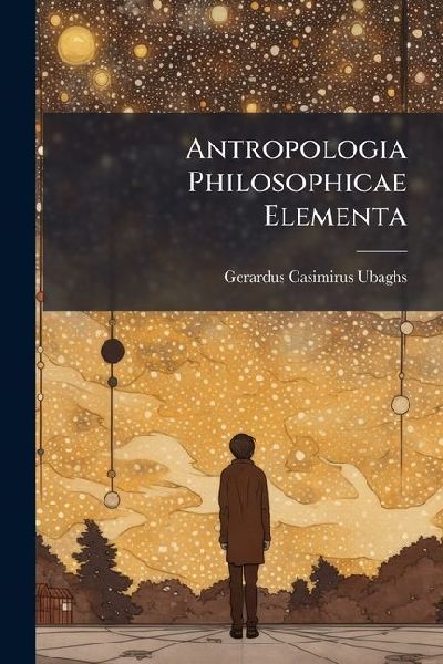 Antropologia Philosophicae Elementa