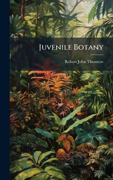 Juvenile Botany