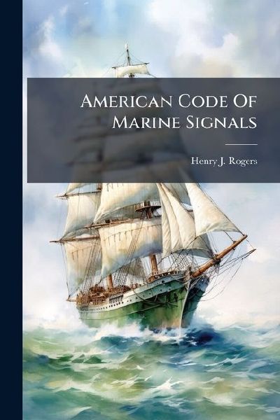 American Code Of Marine Signals