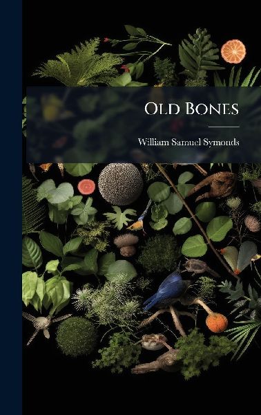 Old Bones