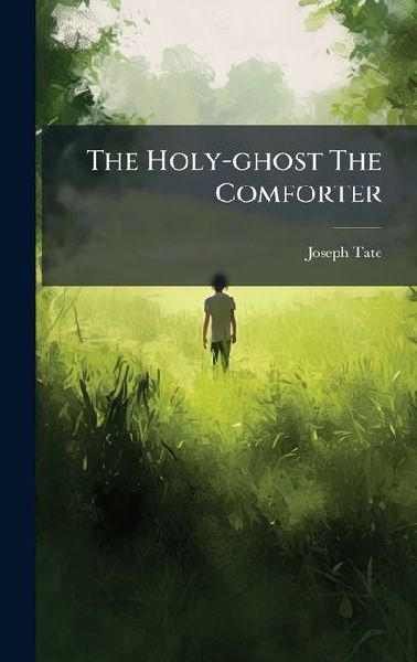 The Holy-ghost The Comforter