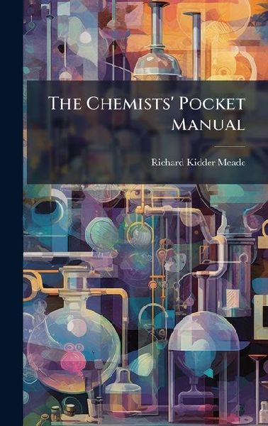 The Chemists Pocket Manual