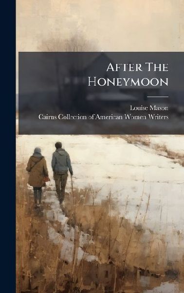 After The Honeymoon