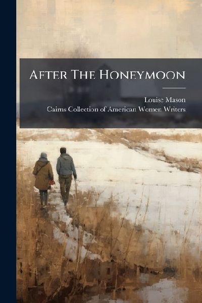 After The Honeymoon