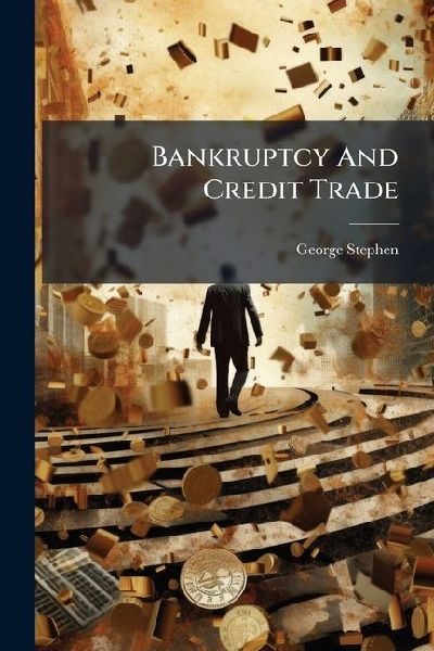 Bankruptcy And Credit Trade