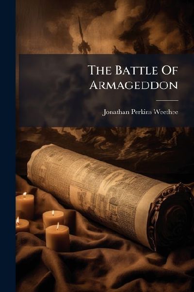 The Battle Of Armageddon