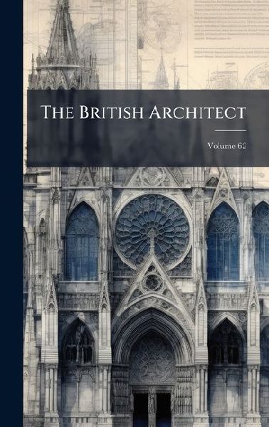 The British Architect