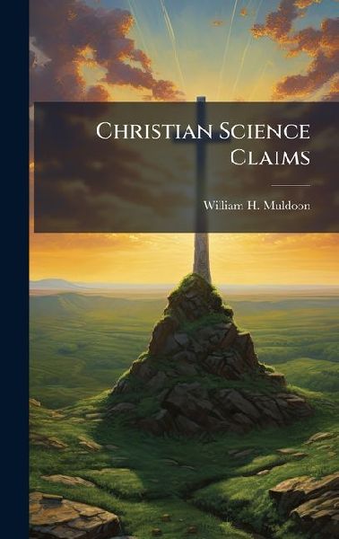 Christian Science Claims
