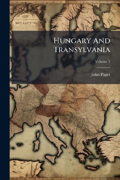 Hungary And Transylvania