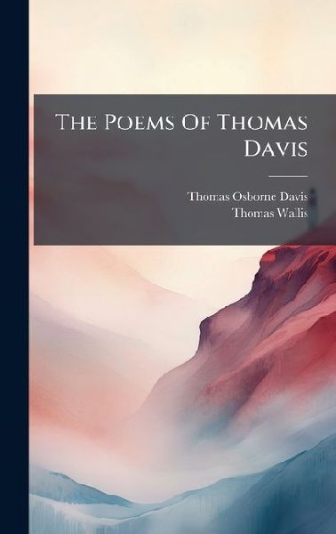 The Poems Of Thomas Davis