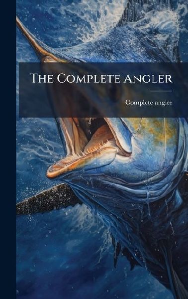 The Complete Angler