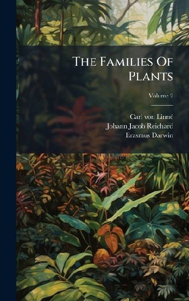 The Families Of Plants