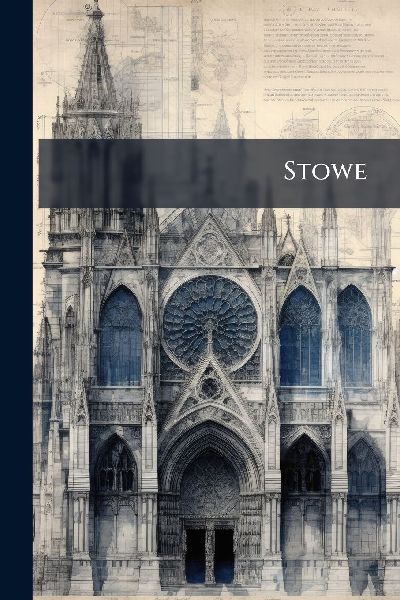 Stowe