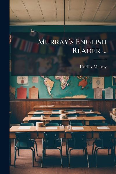 Murrays English Reader ...