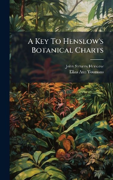 A Key To Henslow's Botanical Charts