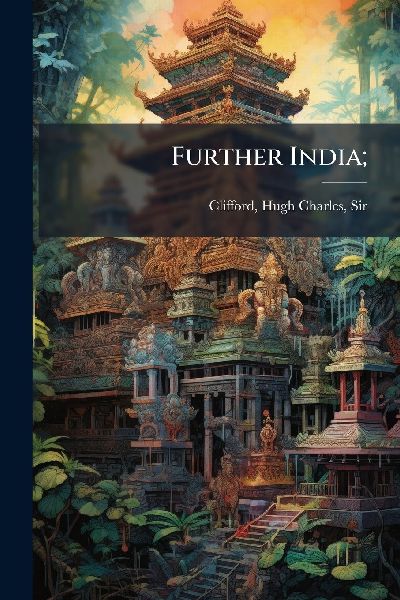 Further India;