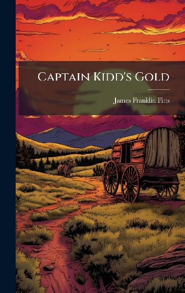 Captain Kidds Gold