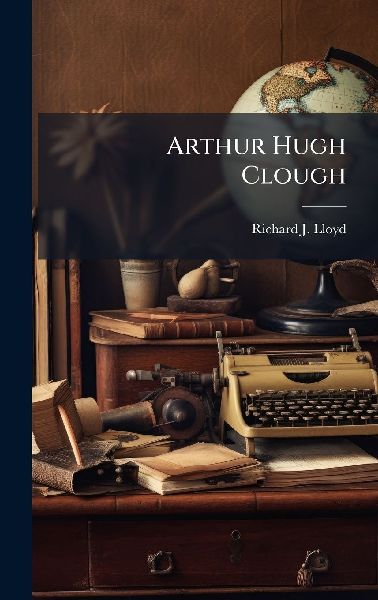 Arthur Hugh Clough