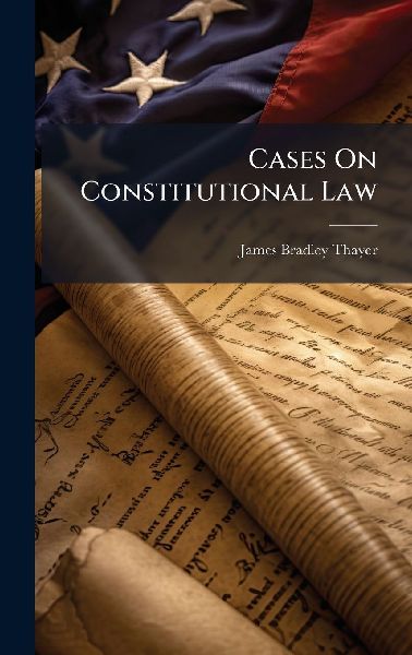 Cases On Constitutional Law
