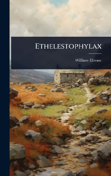 Ethelestophylax