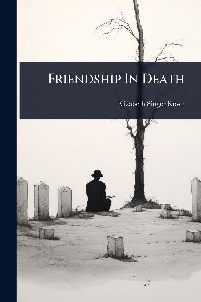 Friendship In Death