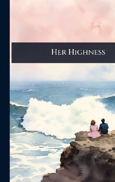 Her Highness