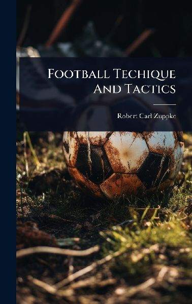 Football Techique And Tactics