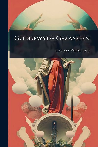 Godgewyde Gezangen