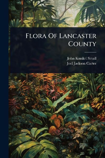 Flora Of Lancaster County