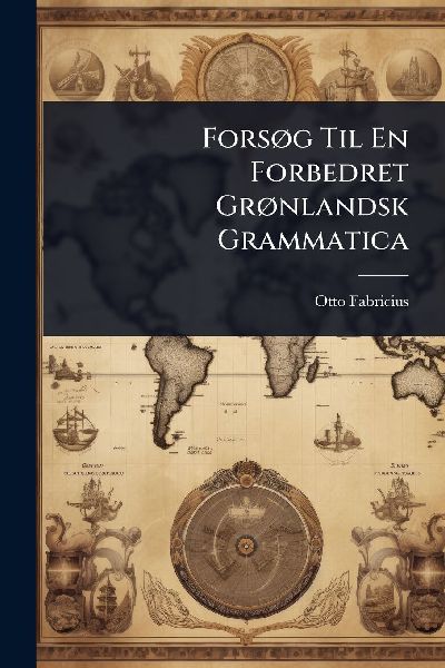 ForsÃ, g Til En Forbedret GrÃ, nlandsk Grammatica