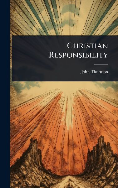 Christian Responsibility