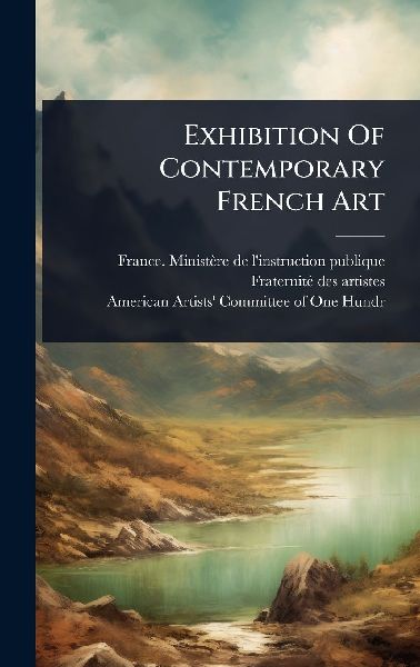 Exhibition Of Contemporary French Art